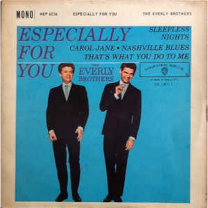 Everly Brothers - Especially For You - 7 - Vinyl - 7"