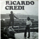Ricardo Credi - Σε Ζητώ / Μην Ξεχνάς - 7