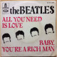 All You Need Is Love / Baby You're A Rich Man - 7