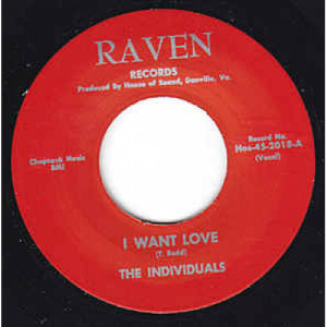 The Individuals  - I Want Love / I Really Do - 7 - Vinyl - 7"