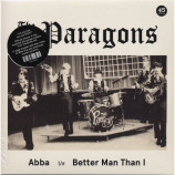 The Paragons  - Abba b/w Better Man Than I - 7
