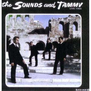 The Sounds  And Tammy  - Live 1966 - LP, Album, Ltd, Num, RM - Vinyl - LP