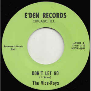 The Vice-Roys - Don't Let Go / Down Beat Blues - 7 - Vinyl - 7"