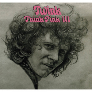 Twink  - Think Pink III - LP, Dar - Vinyl - LP