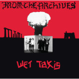 Wet Taxis - From The Archives - LP, Album, RE, Red
