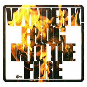 Wynder K. Frog - Into The Fire - LP, Album - Vinyl - LP