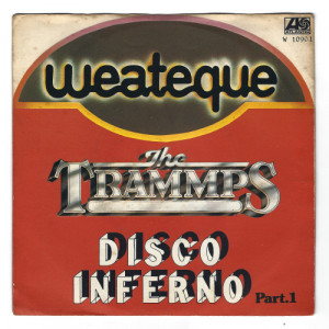 The Trammps - Disco Inferno Part 1 & 2 - Vinyl - 7"
