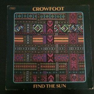   Crowfoot ‎– Find The Sun -  Blues Rock, Folk Rock 1971 uk  - Vinyl - 12" 